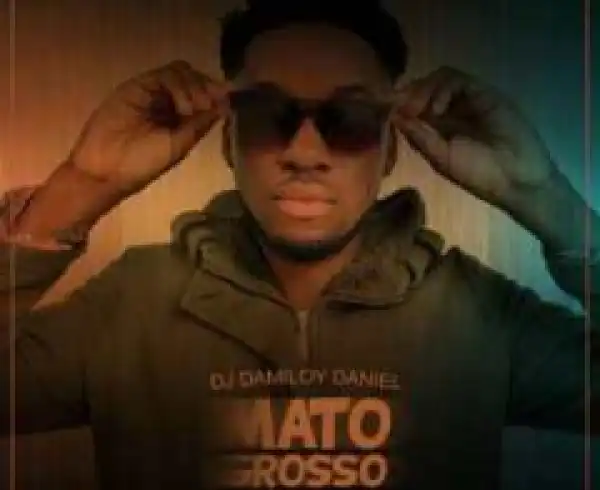 Dj Damiloy Daniel - Mato Grosso (Original)